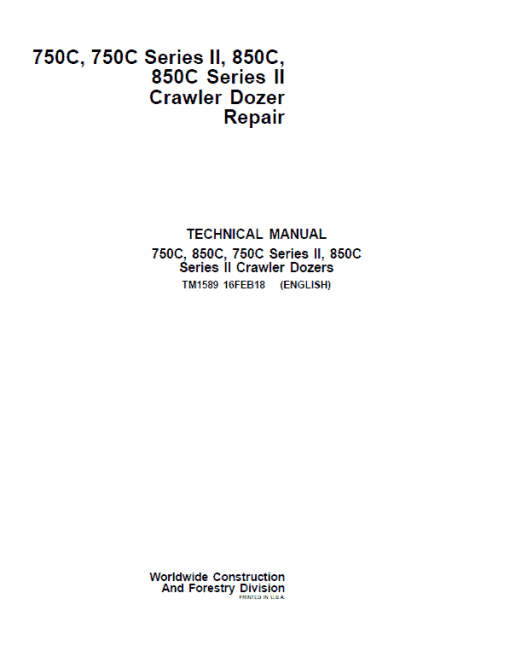 John Deere 750C, 750C Series II, 850C, 850C Series II Crawler Dozer Technical Manual