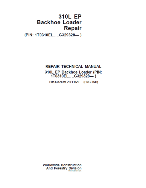 John Deere 310L EP Backhoe Loader Technical Manual (S.N G329328 - G390995) - Image 2