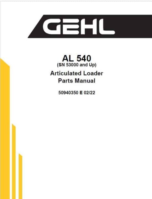 Gehl AL 540 Articulated Loader Repair Service Manual - Image 2