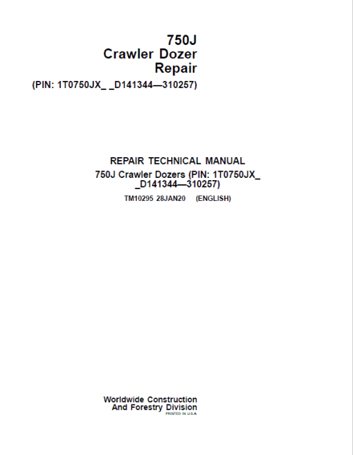 John Deere 750J Crawler Dozer Technical Manual (SN. from D141344-D219962)