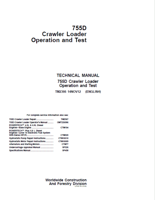 John Deere 755D Crawler Loader Technical Manual (TM2366 and TM2367)