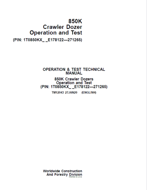 John Deere 850K Crawler Dozer Technical Manual (SN. from E178122 - E271265)