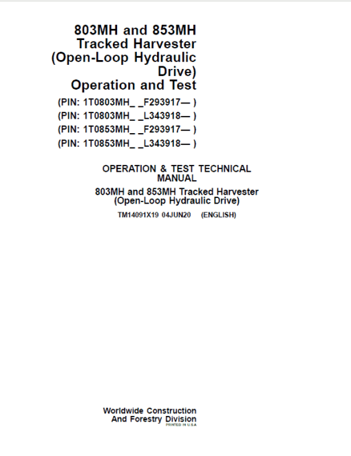 John Deere 803MH, 853MH, 859MH Harvester Open-Loop Repair Manual (S.N F293917 - & L343913 -) - Image 2