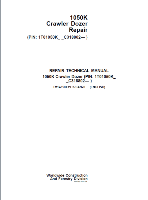 John Deere 1050K Crawler Dozer Technical Manual (SN. C318802-)