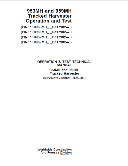 John Deere 953MH, 959MH Tracked Harvester Repair Manual (S.N C317982 - & D317982 - ) - Image 2