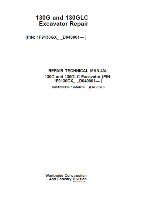 John Deere 130G, 130GLC Excavator Technical Manual (SN. D040001-)