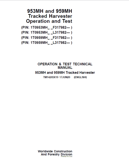 John Deere 953MH, 959MH Tracked Harvester Repair Manual (S.N F317982 - & L317982 - ) - Image 2