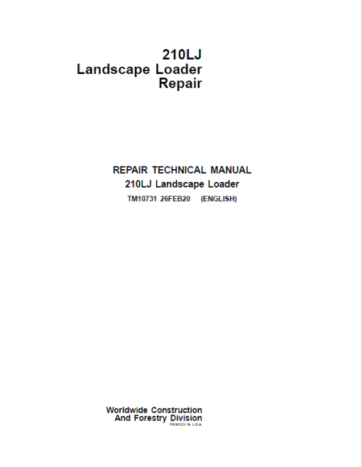 John Deere 210LJ Landscape Loader Repair Technical Manual