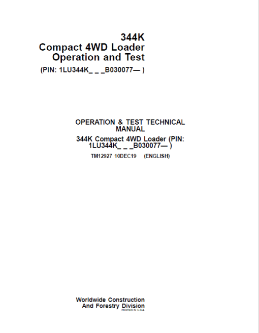 John Deere 344K Loader Repair Technical Manual (SN. after B030077) - Image 2