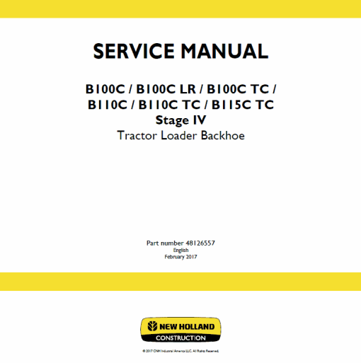 New Holland B100C, B100C LR, B100C TC Backhoe Loader Service Manual