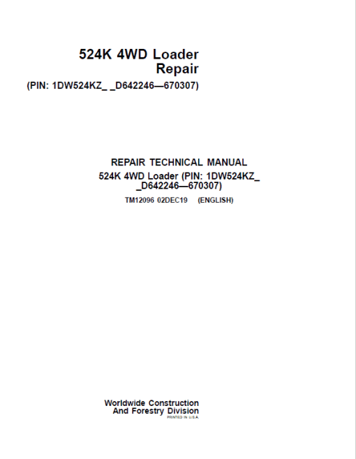 John Deere 524K 4WD Loader Technical Manual (SN. D642246 - D670307)