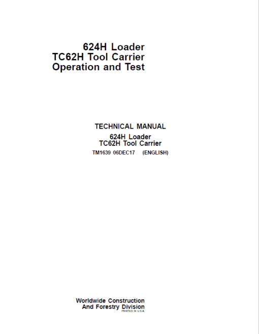 John Deere 624H, TC62H Loader Repair Technical Manual - Image 2