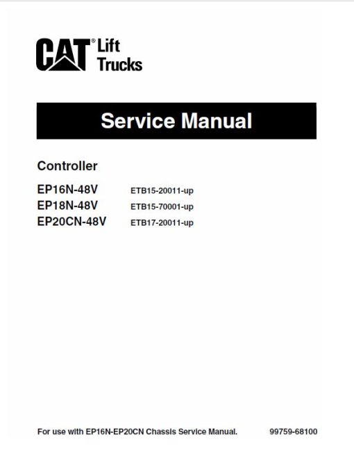 CAT EP16N-48V, EP18N-48V, EP20CN-48V Forklift Lift Truck Service Manual - Image 2