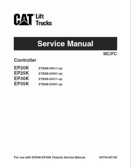 CAT EP20K, EP25K, EP30K, EP35K Forklift Lift Truck Service Manual - Image 3