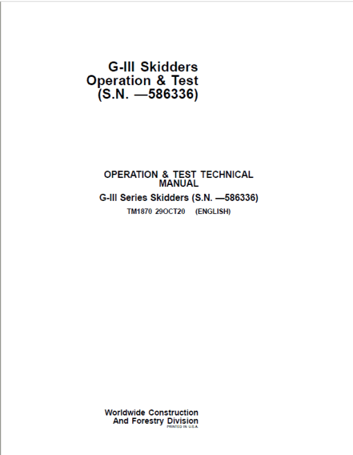 John Deere 540G-III, 548G-III, 640G-III, 648G-III, 748G-III Skidder Repair Manual (S.N - 586336) - Image 2