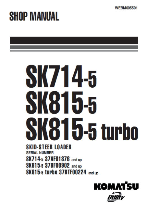 Komatsu SK714-5, SK815-5 Skid-Steer Loader Service Manual - Image 2