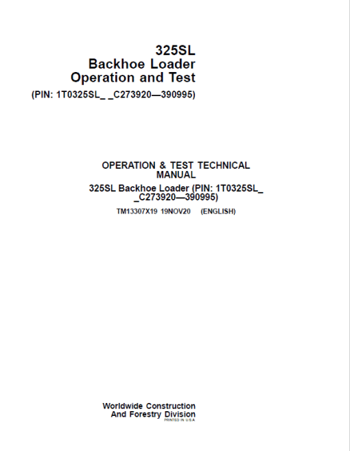 John Deere 325SL Backhoe Loader Repair Technical Manual (S.N after C273920 - C390995) - Image 2