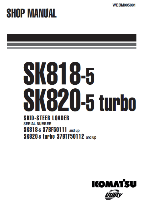 Komatsu SK818-5, SK820-5 Skid-Steer Loader Service Manual - Image 2