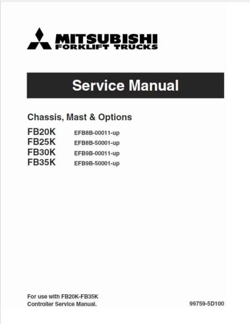 Mitsubishi FB20K, FB25K Forklift Lift Truck Service Manual - Image 2