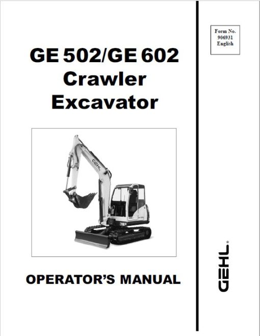 Gehl GE 502, GE 602, GE 652 Mini Excavator Repair Service Manual - Image 2