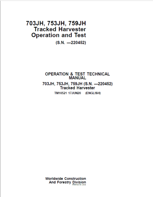 John Deere 703JH, 753JH, 759JH Harvester Repair Manual (S.N before - 220452) - Image 2