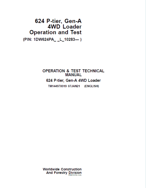 John Deere 624 P-Tier, Gen-A 4WD Loader Repair Technical Manual (S.N L_10283 - ) - Image 2