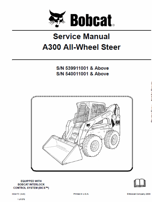 Bobcat A300 Wheel Steer Skid-Steer Loader Service Manual - Image 7