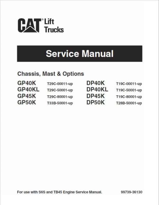 CAT GP40K, GP40KL, GP45K, GP50K Forklift Lift Truck Service Manual - Image 2