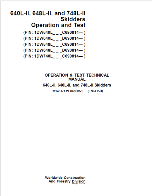 John Deere 640L-II, 648L-II, 748L-II Skidder Repair Manual (S.N C690814 & D690814 - ) - Image 2