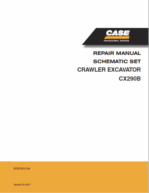 Case CX290B Crawler Excavator Service Manual - Image 2