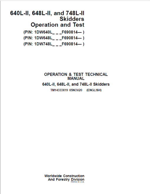 John Deere 640L-II, 648L-II, 748L-II Skidder Repair Manual (S.N F690814 - ) - Image 2