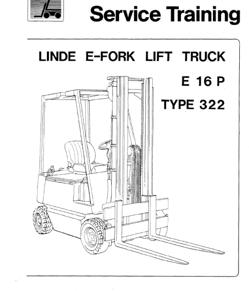 Linde Type 322, 323, 324 Forklift Model: E10, E12, E14, E15, E16, E20, E25, E30 Workshop Service Manual - Image 10