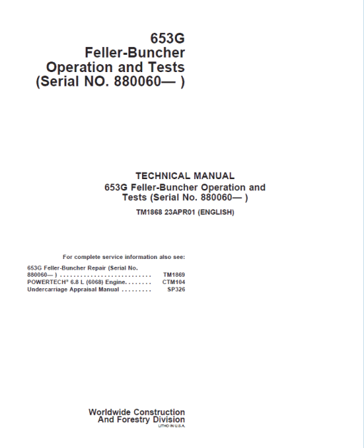 John Deere 653G Feller Buncher Service Repair Manual (SN after 880060 - ) - Image 2