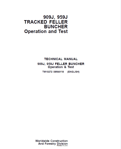 John Deere 909J, 959J Tracked Feller Buncher Service Repair Manual (TM10272 and TM10271) - Image 2