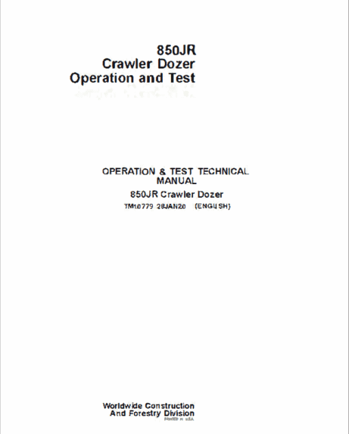 John Deere 850JR Crawler Dozer Repair Technical Manual