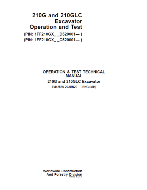 John Deere 210G, 210GLC Excavator Repair Manual (PIN: 1FF210GX_ C520001 & D520001- ) - Image 2