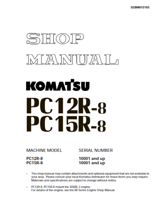 Komatsu PC12R-8, PC15R-8 Excavator Service Manual - Image 2