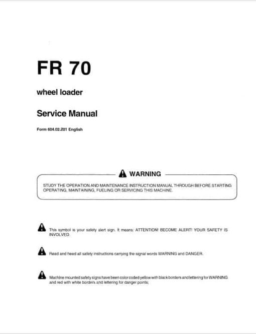 Fiatallis FR70 Wheel Loader Repair Service Manual - Image 2