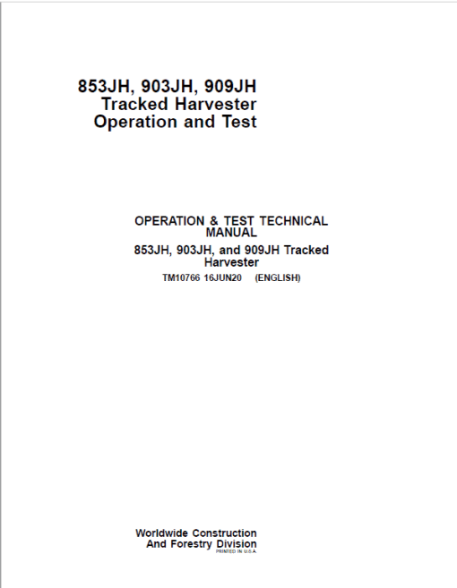 John Deere 853JH, 903JH, 909JH Tracked Harvester Repair Technical Manual - Image 2