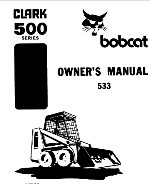 Bobcat 520, 530 and 533 Skid-Steer Loader Service Manual - Image 2