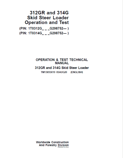 John Deere 312GR, 314G SkidSteer Loader Technical Manual (S.N from G298752 - ) - Image 2