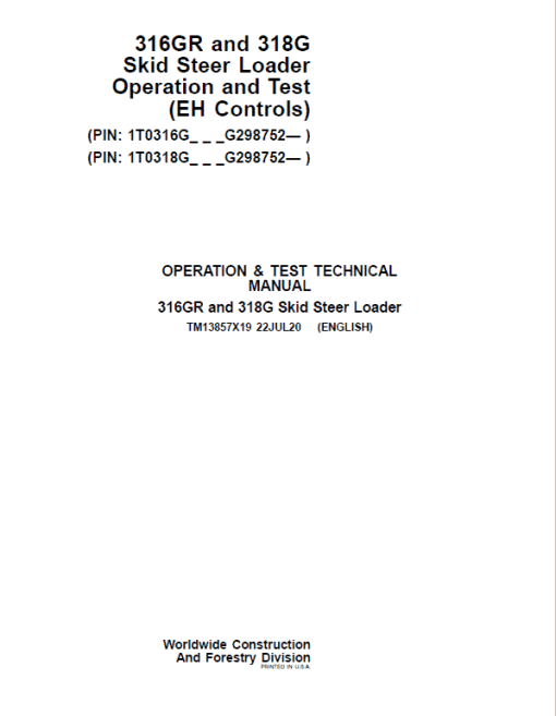 John Deere 316GR, 318G SkidSteer Loader  Technical Manual (EH Controls & S.N G298752 -) - Image 2