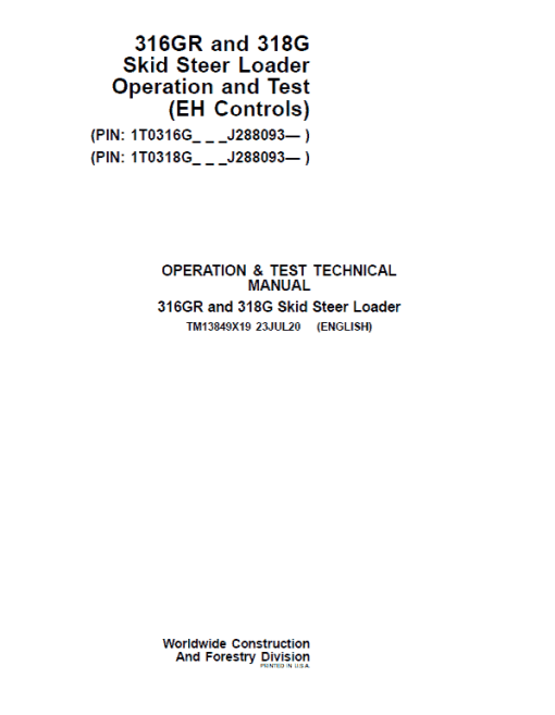 John Deere 316GR, 318G SkidSteer Loader Technical Manual (EH Controls - SN after J288093) - Image 2