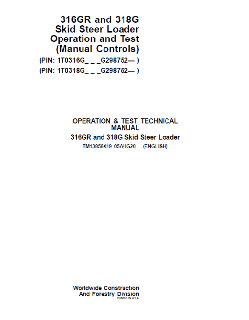 John Deere 316GR, 318G SkidSteer Technical Manual (Manual Controls & S.N G298752 -) - Image 2