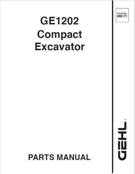 Gehl GE 1202 Crawler Excavator Repair Service Manual - Image 2