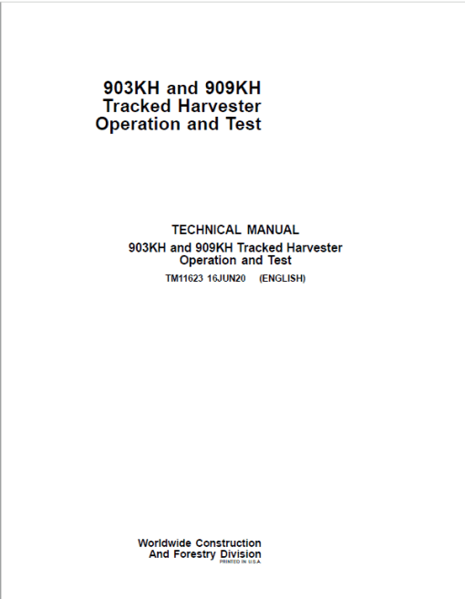 John Deere 903KH, 909KH Tracked Harvester Repair Technical Manual - Image 2