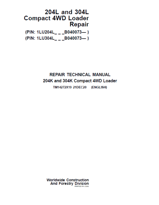 John Deere 204L, 304L 4WD Loader Technical Manual (S.N after B040073 -) - Image 2