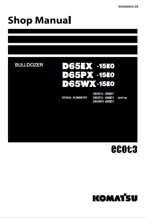 Komatsu D65EX-15, D65PX-15, D65WX-15 Dozer Service Manual - Image 2