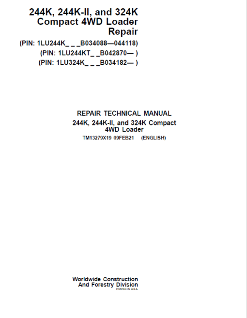 John Deere 244K, 244K-II, 324K Compact 4WD Loader Technical Manual ( S.N B034182 - )