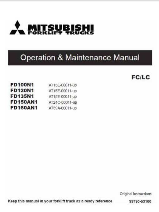 Mitsubishi FD100N1, FD120N1, FD135N1, FD150AN1, FD160AN1 Forklift Service Manual - Image 2